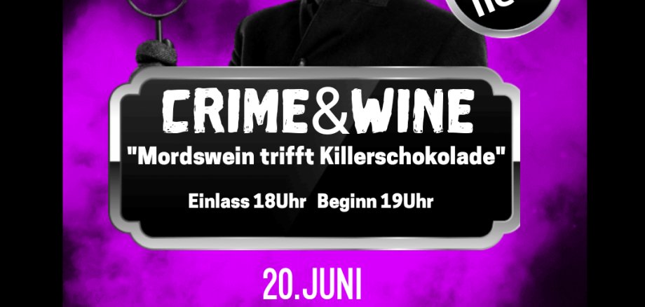 Informationen zu Crime & Wine im Goldenen Engel Baumholder